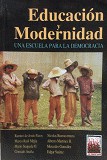 Cover of: Educación y modernidad: una escuela para la democracia