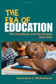 Cover of: The Era of Education by Lawrence J. McAndrews, Lawrence J. McAndrews