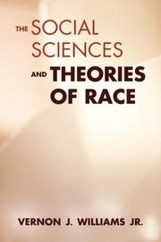 Cover of: The social sciences and theories of race