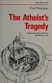 Cover of: The Atheist's tragedy