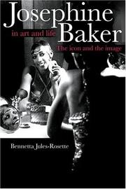 Cover of: Josephine Baker in Art and Life by Bennetta Jules-Rosette