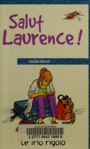 Cover of: Salut Laurence!