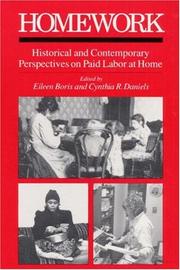 Cover of: Homework: historical and contemporary perspectives on paid labor at home