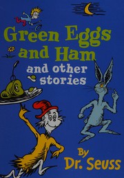 Cover of: Green Eggs and Ham and other stories