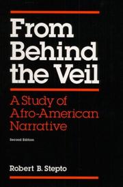 Cover of: From behind the veil: a study of Afro-American narrative