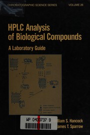 Cover of: HPLC analysis of biological compounds: a laboratory guide