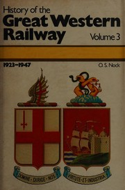 Cover of: History of the Great Western Railway by O.S. Nock