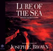 Cover of: Lure of the sea by selected and edited by Joseph E. Brown.