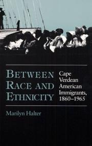 Cover of: Between Race and Ethnicity by Marilyn Halter