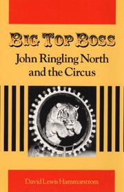 Cover of: Big Top Boss: JOHN RINGLING NORTH AND THE CIRCUS