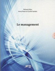 Cover of: Le management by Richard Déry, Cyrille Sardais, Anne Pezet
