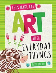 Cover of: Art with Everyday Things