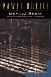 Cover of: Moving House by Paweł Huelle