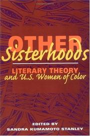 Cover of: Other Sisterhoods: LITERARY THEORY AND U.S. WOMEN OF COLOR