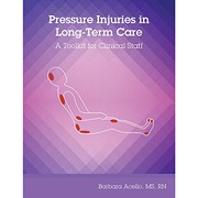 Cover of: Pressure Injuries in Long-Term Care: A Toolkit for Clinical Staff