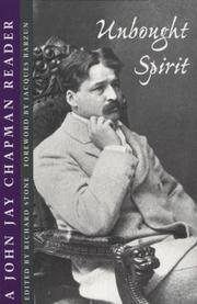 Cover of: Unbought spirit: a John Jay Chapman reader