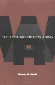 The lost art of declaring war by Brien Hallett