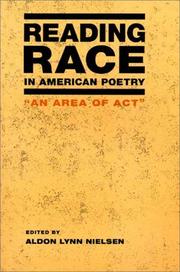 Cover of: Reading race in American poetry: an area of act