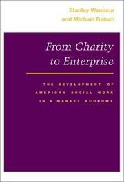 Cover of: From Charity to Enterprise | Stanley Wenocur
