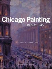 Cover of: CHICAGO PAINTING 1895 TO 1945: THE BRIDGES COLLECTION