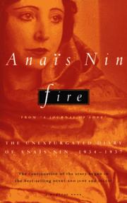 Cover of: Fire: From "A Journal of Love" The Unexpurgated Diary of Anaïs Nin, 1934-1937