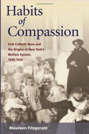 Cover of: Habits of compassion by Maureen Fitzgerald, Maureen Fitzgerald