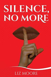 Cover of: Silence, No More