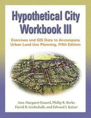 Cover of: Hypothetical City Workbook III: Exercises and GIS Data to Accompany Urban Land Use Planning, Fifth Edition