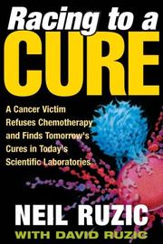 Racing to a cure by Neil P. Ruzic