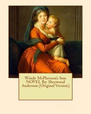 Cover of: Windy McPherson's Son. NOVEL By: Sherwood Anderson