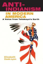 Cover of: Anti-Indianism in Modern America: A Voice from Tatekeya's Earth
