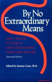 Cover of: By No Extraordinary Means by Joanne Lynn