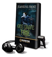 Cover of: One Grave at a Time by Jeaniene Frost, Tavia Gilbert