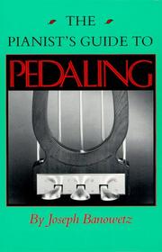 Cover of: The Pianist's Guide to Pedaling (Midland Book)