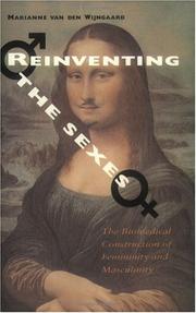 Cover of: Reinventing the sexes: the biomedical construction of femininity and masculinity