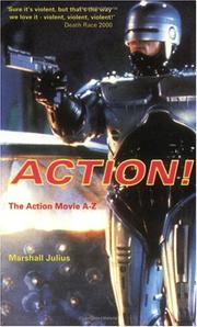 Cover of: Action - The Action Movie A-Z: The Action Movie A-Z