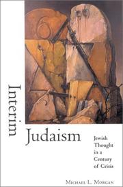 Cover of: Interim Judaism: Jewish Thought in a Century of Crisis