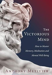Cover of: The Victorious Mind: How to Master Memory, Meditation and Mental Well-Being