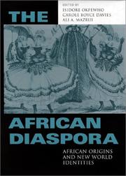 Cover of: The African Diaspora: African Origins and New World Identities