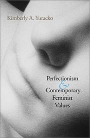 Cover of: Perfectionism and Contemporary Feminist Values