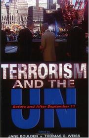 Terrorism and the UN by Jane Boulden, Thomas George Weiss