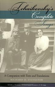 Cover of: Tchaikovsky's Complete Songs: A Companion With Texts and Translations (Russian Music Studies)