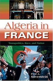 Cover of: Algeria in France by Paul A. Silverstein