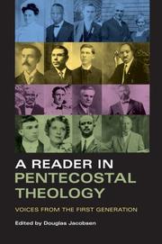 Cover of: A Reader in Pentecostal Theology: Voices from the First Generation