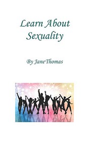 Cover of: Learn About Sexuality