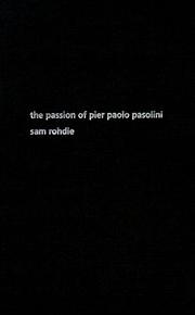 Cover of: The passion of Pier Paolo Pasolini