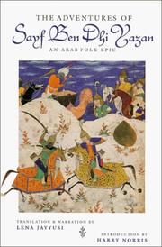 Cover of: The adventures of Sayf ben Dhi Yazan: an Arab folk epic