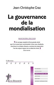 Cover of: La gouvernance de la mondialisation