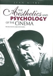 Cover of: The aesthetics and psychology of the cinema by Mitry, Jean.