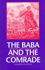 Cover of: The baba and the comrade by Wood, Elizabeth A.